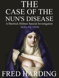 The Case of the Nun's Disease