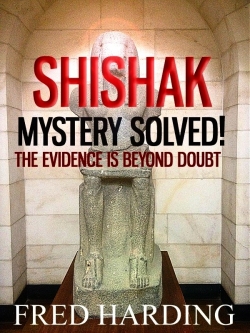 Shishak Mystery Solved